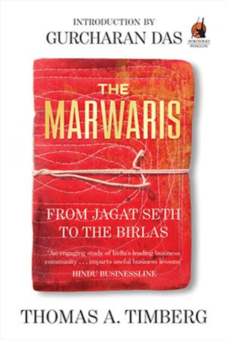 The Marwaris: From Jagat Seth to the Birlas (ePUB)