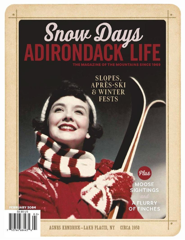 Adirondack Life – January/february 2024