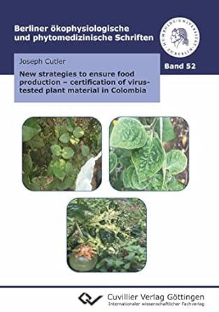 New Strategies To Ensure Food Production : Certification Of Virus Tested Plant Material In Colombia