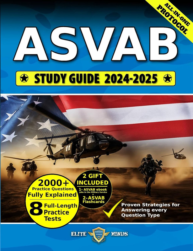 Asvab Study Guide: 8 Practice Tests, 2000+ Test Questions Fully Explained + Insider Tips & Tricks