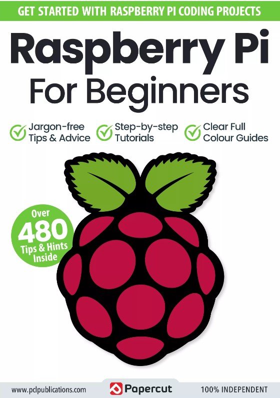 Raspberry Pi For Beginners – 17th Edition 2024