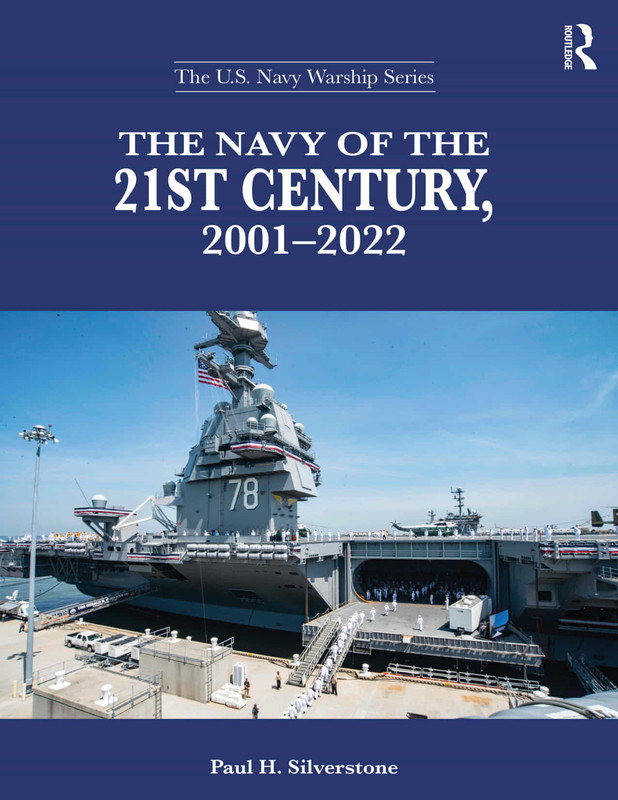The Navy Of The 21st Century, 2001 2022