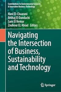 Navigating The Intersection Of Business, Sustainability And Technology