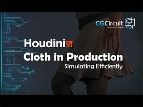Houdini Cloth In Production: Simulate Efficiently