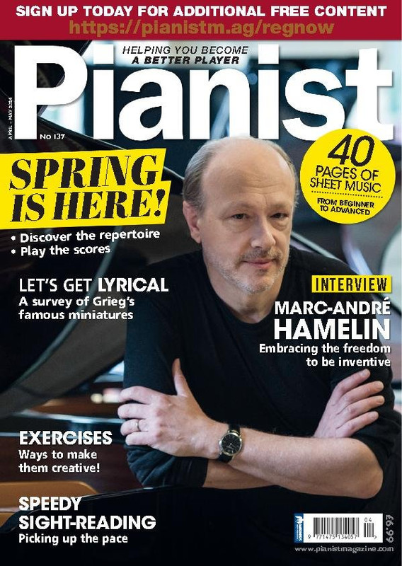Pianist – Issue 137, April/may 2024