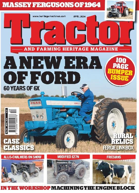 Tractor & Farming Heritage – April 2024 (true Pdf)