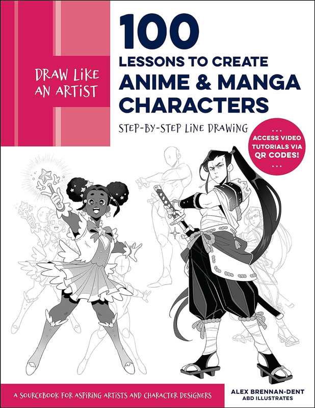 Draw Like An Artist: 100 Lessons To Create Anime And Manga Characters: Step By Step Line Drawing