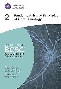 2023 2024 Bcsc, Section 02: Fundamentals And Principles Of Ophthalmology
