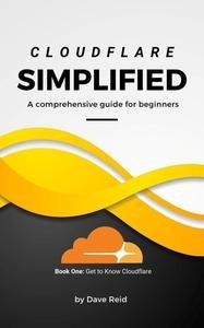 Cloudflare Simplified: A Comprehensive Guide For Beginners
