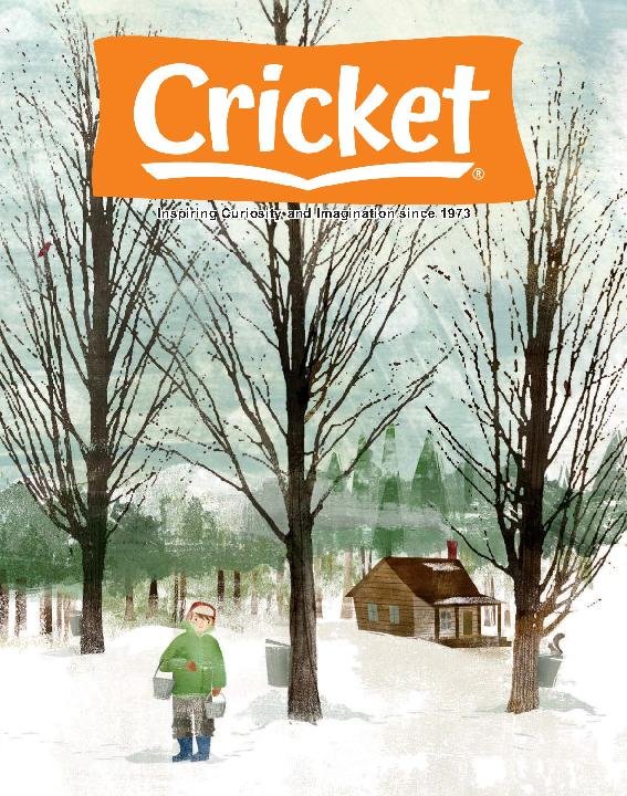 Cricket Magazine Fiction And Non Fiction Stories For Children And Young Teens – March 2024