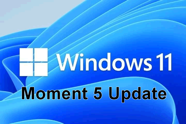 Windows 11 Moment 5 Update