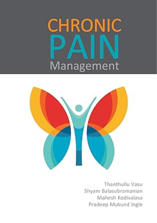 Chronic Pain Management 1st Edition