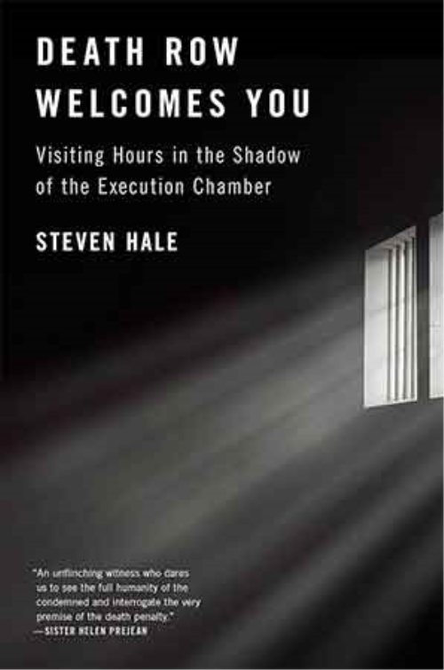 Death Row Welcomes You: Visiting Hours In The Shadow Of The Execution Chamber