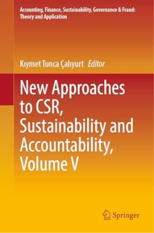 New Approaches To Csr, Sustainability And Accountability, Volume V