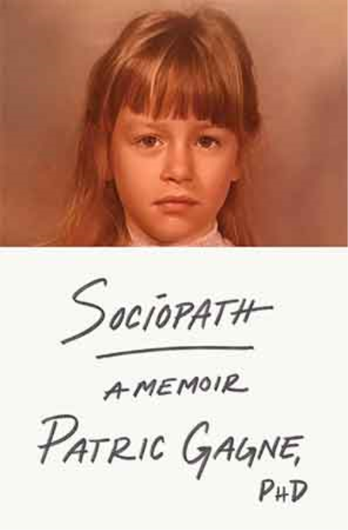 Sociopath: A Memoir