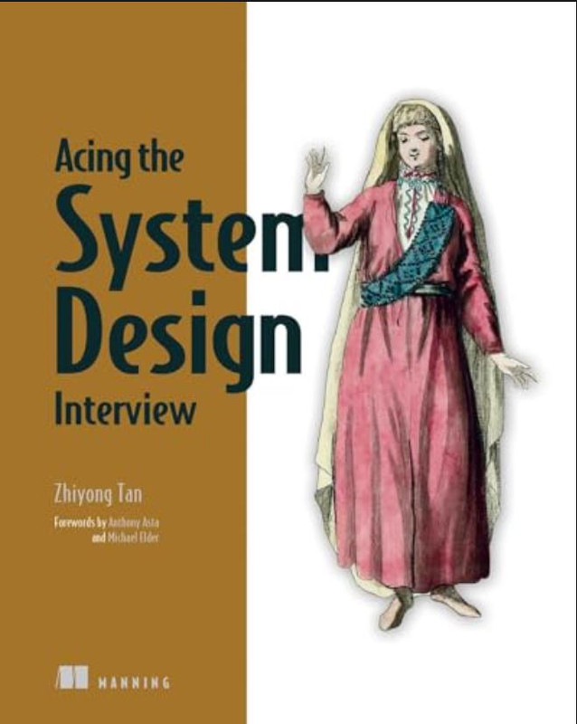 Acing The System Design Interview, Video Edition