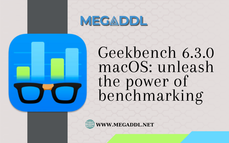 Geekbench 6.3.0 Macos