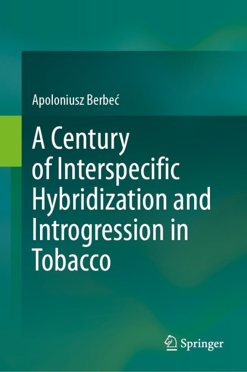 A Century Of Interspecific Hybridization And Introgression In Tobacco