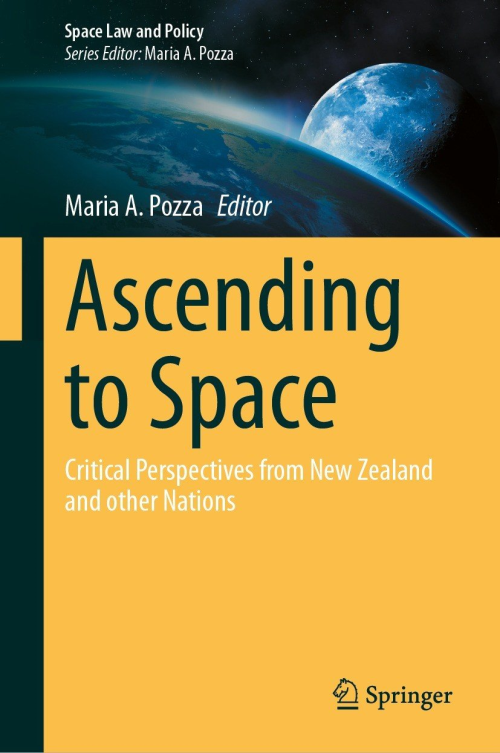 Ascending To Space: Critical Perspectives From New Zealand And Other Nations