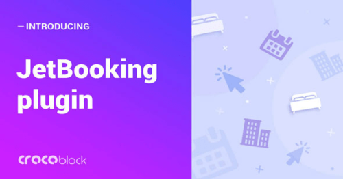Jetbooking V3.3.1 – Booking Functionality For Elementor Nulled
