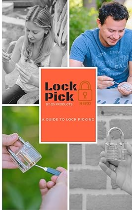 Lock Pick Hero’s Guide To Lock Picking