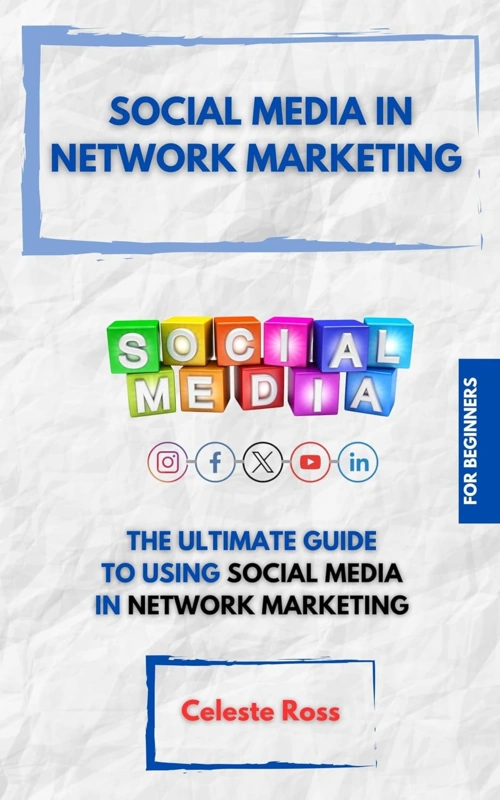 Social Media in Network Marketing