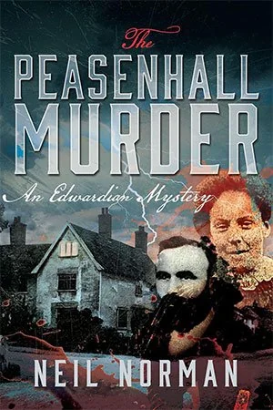 The Peasenhall Murder: An Edwardian Mystery